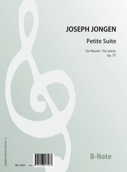 Jongen: Petite Suite für Klavier op.75
