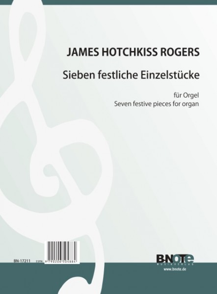 Rogers: Seven festive pieces for organ
