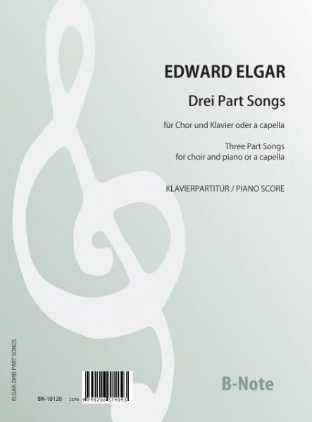 Elgar: Trois Part Songs pour choeur et piano (Partition)