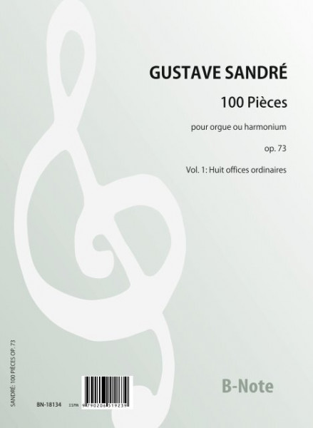 Sandré: 100 Pieces for harmonium or organ (man.) Vol.1