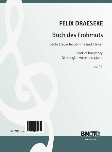 Draeseke: Book of bouyancy – Six songs for voice and piano op.17 (german)