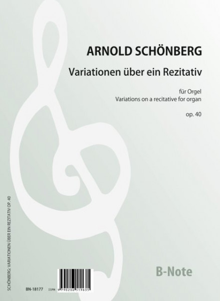 Schönberg: Variations sur un récitatif pour orgue op.40