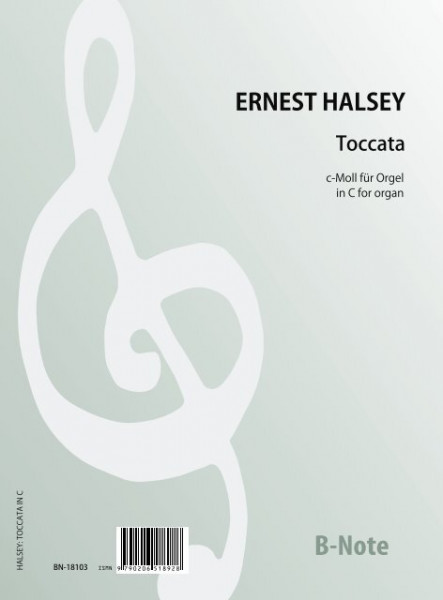 Halsey: Toccata c-Moll für Orgel