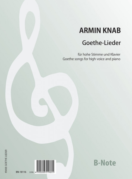 Knab: Twelve Songs after Goethe for high voice and piano