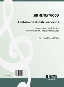 Wood: Fantasia on British Sea Songs (version reduite) (partition plus large)