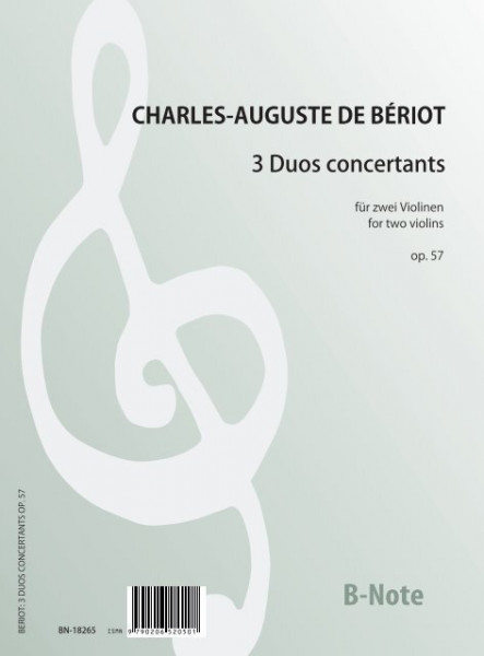 Bériot: 3 Duos concertants für zwei Violinen op. 57