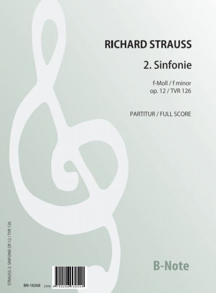 Strauss: 2. Sinfonie f-Moll op.12 (Partitur)