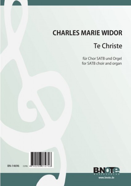 Widor: Te Christe pour choeur SATB et orgue