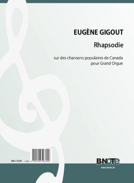 Gigout: Rhapsodie sur des chansons populaires de Canada für Orgel