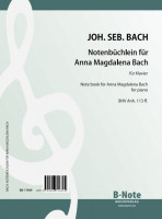 Bach: Notenbüchlein für Anna Magdalena Bach für Klavier (Cembalo) Bach: Notenbüchlein für Anna Magdalena Bach für Klavier (Cembalo)