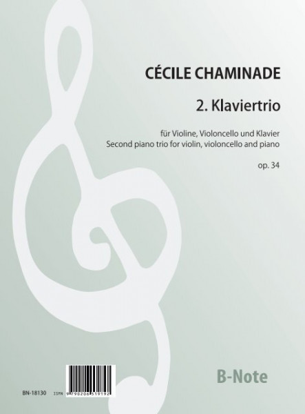 Chaminade: Deuxième trio pour violon, violoncelle et piano op.34