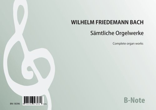 W. F. Bach: Oeuvres pour orgue tome 1 et 2