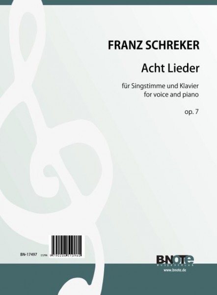 Schreker: Eight songs for voice and piano op.7