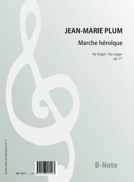 Plum: Marche héroîque for organ op.77