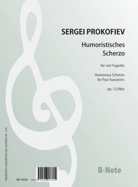Prokofiev: Humoristisches Scherzo für vier Fagotte op.12/9