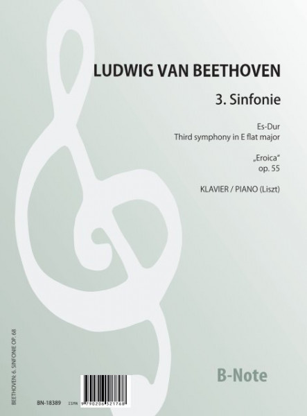 Beethoven: 3me symphonie en mi bemol majeur Eroica (arr. piano)