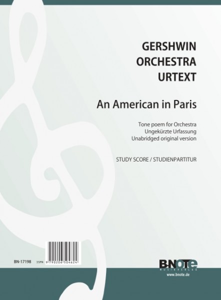 Gershwin: An American in Paris für Orchester – Ungekürzte Urfassung (Partitur)
