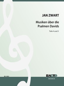 Zwart: Musik über die Psalmen Davids für Orgel 4 und 5