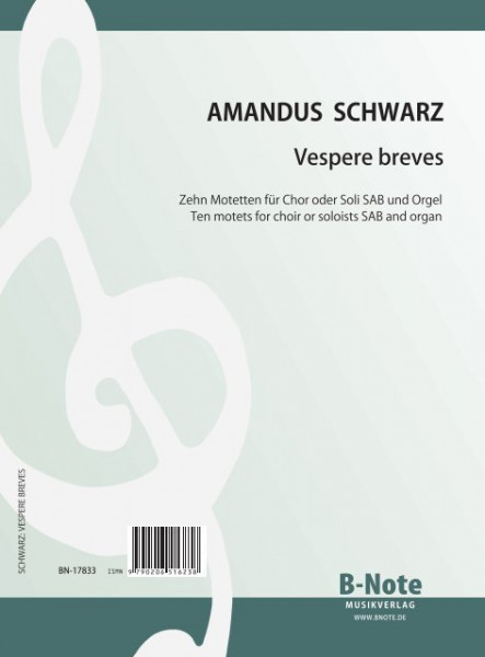 Schwarz: Vespere breves – 10 motets pour choeur SAB et orgue