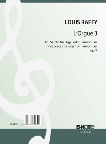 Raffy: L’Orgue 3 – Trois pièces pour orgue ou harmonium op.9