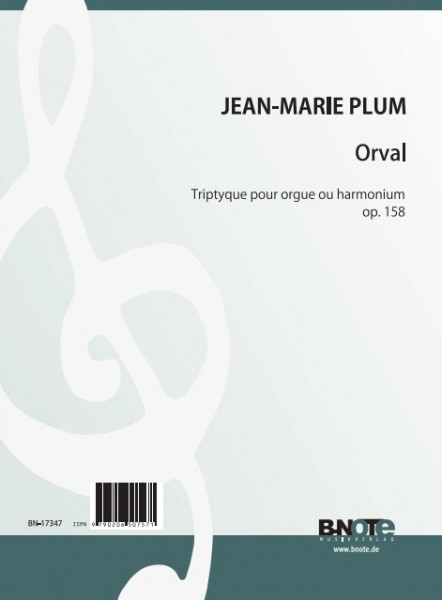 Plum: Orval - Triptyque for organ or harmonium op.158