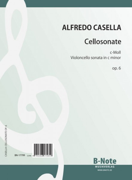 Casella: Sonate en ut mineur pour violoncelle et piano op.6