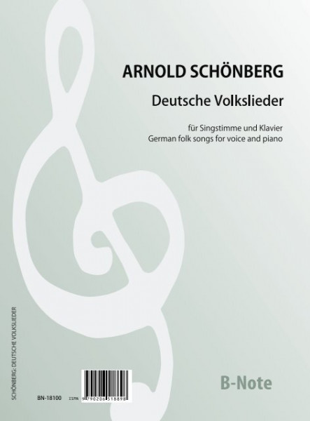 Schönberg: Vier deutsche Volkslieder für Stimme und Klavier