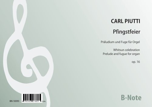 Piutti: FÃƒÂªte de la Pentecôte - Prélude et fugue pour orgue op.16