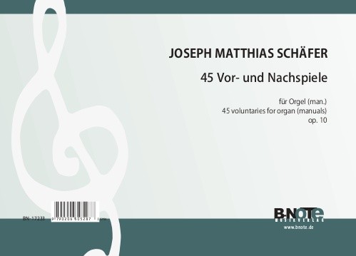 Schäfer: 45 pièces brèves et faciles pour orgue ou harmonium op.10