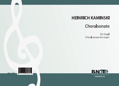 Kaminski: Choralsonate für Orgel