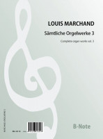 Marchand: L’oeuvre d’orgue integrale tome 3 Marchand: L’oeuvre d’orgue integrale tome 3