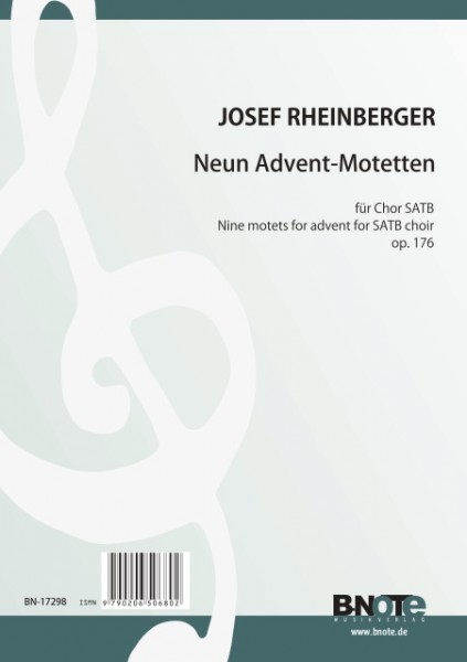 Rheinberger: Neuf motets pour advent pour choeur SATB op.179