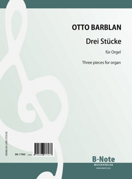 Barblan: Three pieces for organ