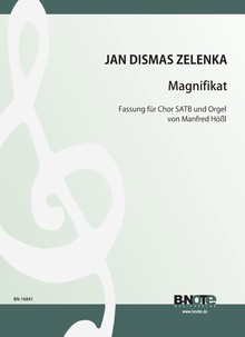 Zelenka: Magnifikat für Chor SATB und Orgel