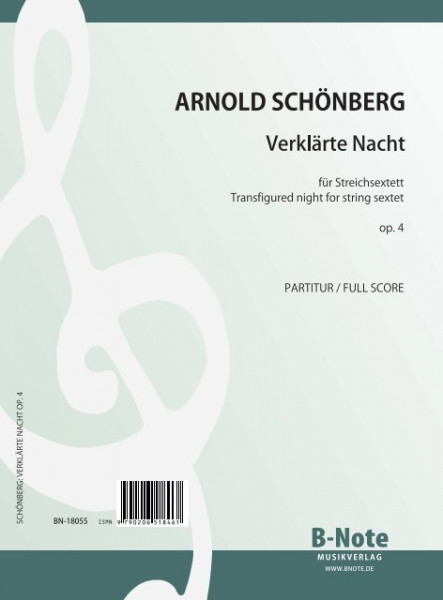 Schönberg: Verklärte Nacht für Streichsextett op.4