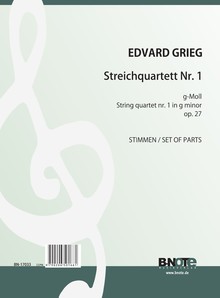 Grieg: String quartet nr. 1 in g minor op.27