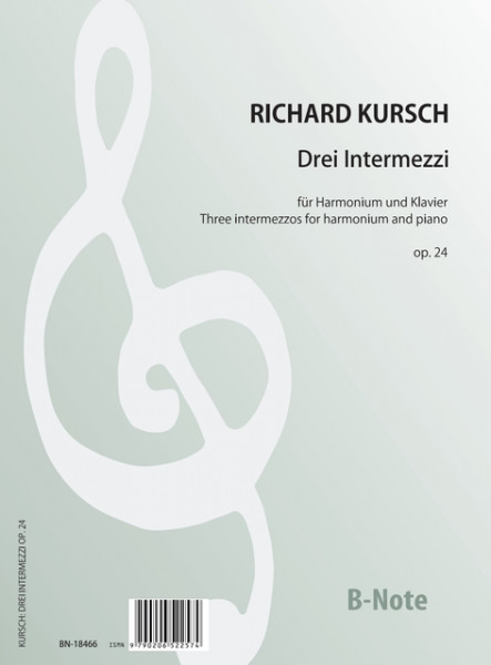 Kursch: Trois intermezzos pour harmonium et piano op.24