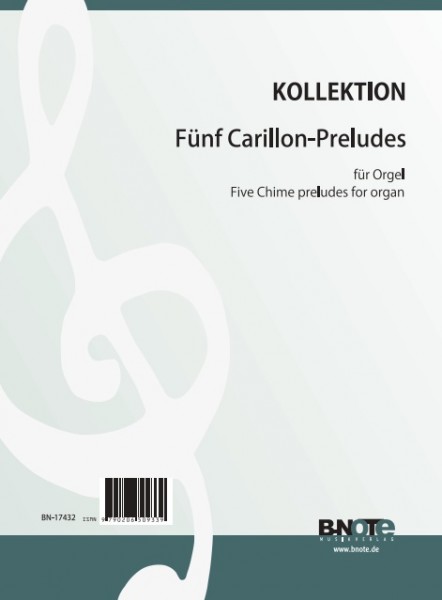 Fünf Carillon-Preludes für Orgel