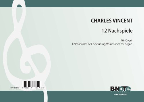 Vincent: 12 postludes et voluntaries pour orgue